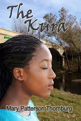 The Kura by Mary Patterson Thornburg