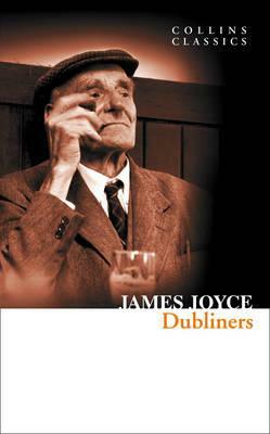 Dubliners by James Joyce