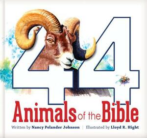 44 Animals of the Bible by Nancy Pelander Johnson