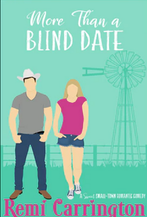 More Than a Blind Date by Remi Carrington