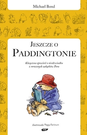 Jeszcze oPaddingtonie by Michael Bond