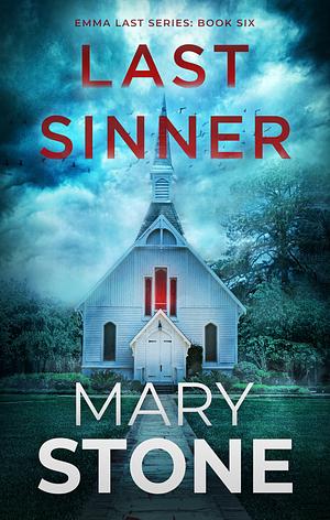 Last Sinner by Mary Stone