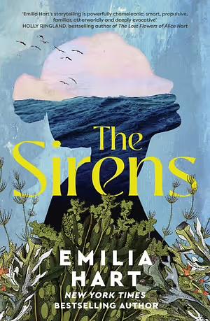 The Sirens by Emilia Hart