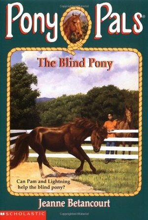 The Blind Pony by Jeanne Betancourt