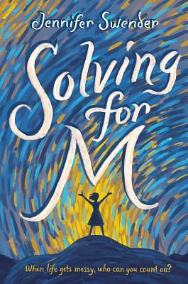 Solving for M by Jennifer Swender