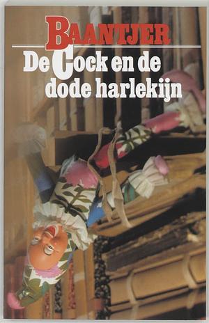 De Cock en de dode harlekijn by A.C. Baantjer