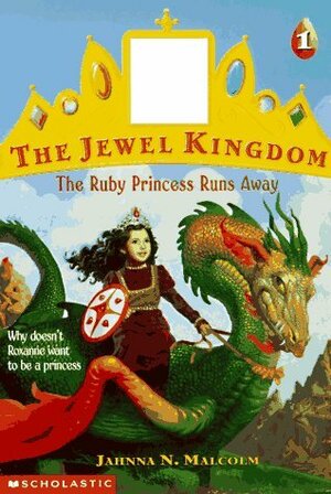 The Ruby Princess Runs Away by Neal McPheeters, Jahnna N. Malcolm
