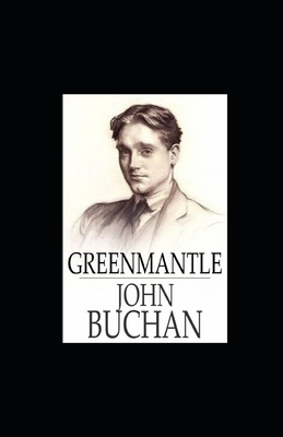 Greenmantle illustrated by John Buchan