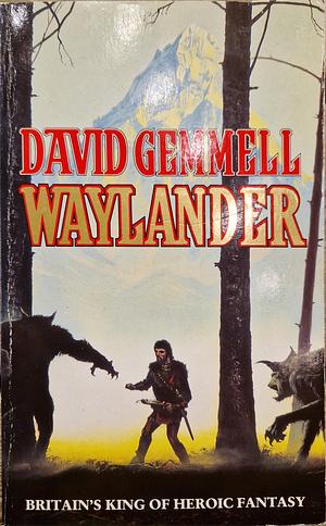 Waylander by David Gemmell