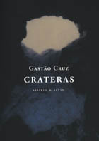 Crateras by Gastão Cruz
