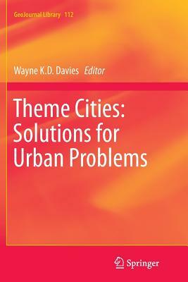 Theme Cities: Solutions for Urban Problems by 