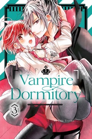 Vampire Dormitory, Volume 3 by Ema Tōyama