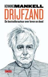 Drijfzand by Ceciel Verheij, Henning Mankell