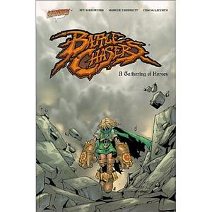 Battle Chasers Collected Edition, Issue 1 by Munier Sharrieff, Joe Madureira