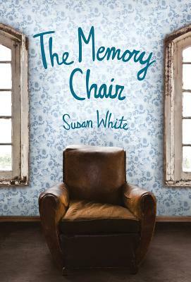 The Memory Chair by Susan White