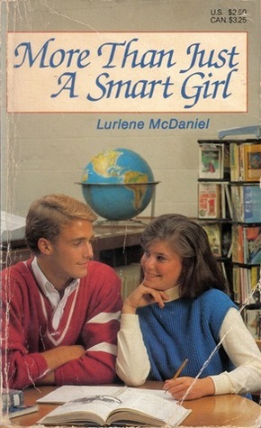 More Than Just a Smart Girl by Lurlene McDaniel