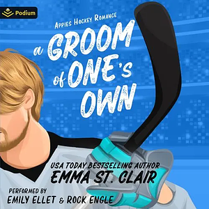 A Groom of One's Own by Emma St. Clair