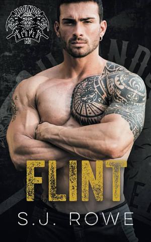 Flint by S.J. Rowe, S.J. Rowe