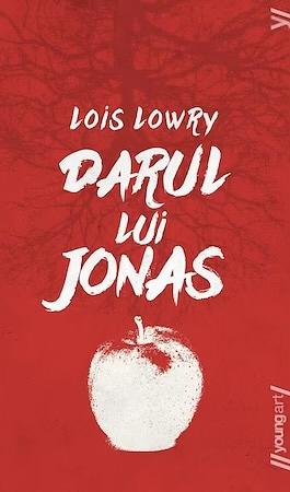 Darul lui Jonas by Lois Lowry