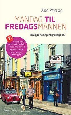 Mandag til fredagsmannen by Alice Peterson