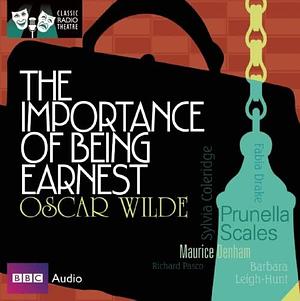 The Importance of Being Earnest by Oscar Wilde