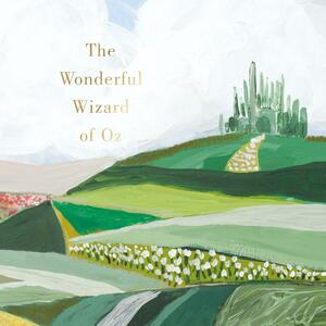 The Wonderful Wizard of Oz by L. Frank Baum