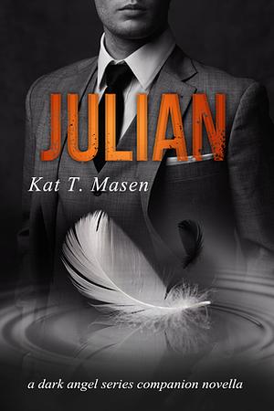 Julian by Kat T. Masen