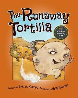 The Runaway Tortilla by Eric A. Kimmel