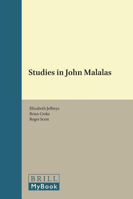 Studies in John Malalas by 