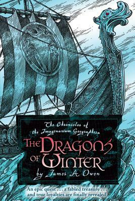 The Dragons of Winter by James A. Owen