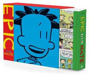 Epic Big Nate by Lincoln Peirce