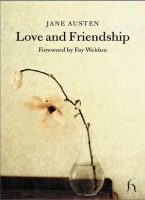 Love and Friendship by Jane Austen