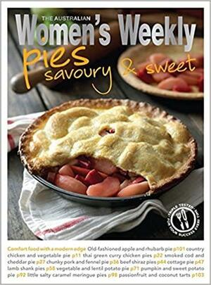 Pies: Savoury & Sweet. by The Australian Women's Weekly