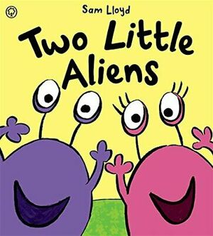 Two Little Aliens by Sam Lloyd