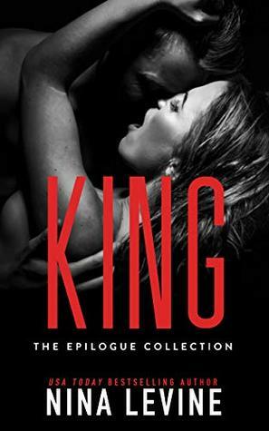 King: The Epilogue Collection by Nina Levine