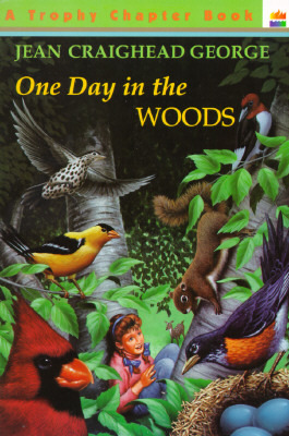 One Day in the Woods by Gary Allen, Jean Craighead George