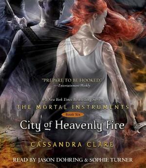 City of Heavenly Fire by Cassandra Clare