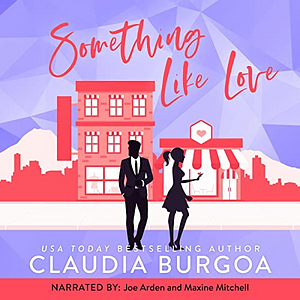 Something Like Love by Claudia Burgoa