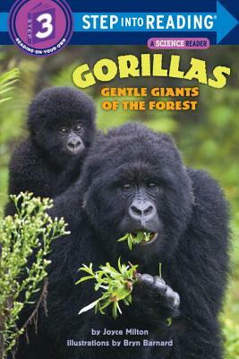 Gorillas: Gentle Giants of the Forest by Joyce Milton