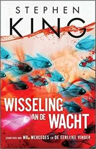 Wisseling van de wacht by Stephen King