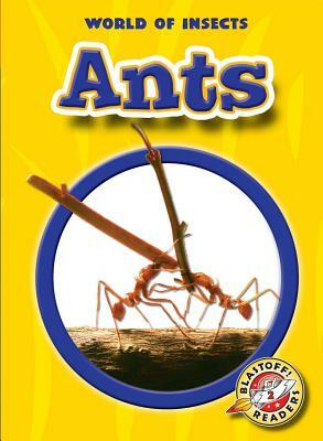 Ants by Emily K. Green