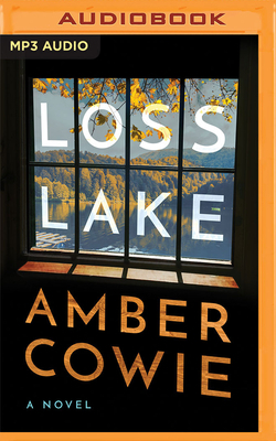 Loss Lake by Amber Cowie