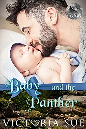 Baby and the Panther by Victoria Sue