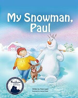 My Snowman, Paul by Joanna Pasek, Yossi Lapid