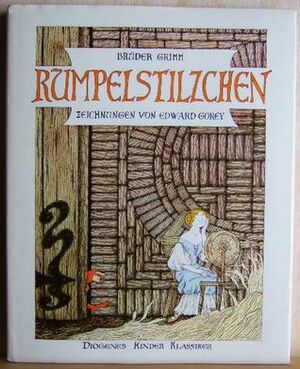 Rumpelstilzchen by Edith H. Tarcov, Jacob Grimm, Edward Gorey, Wilhelm Grimm