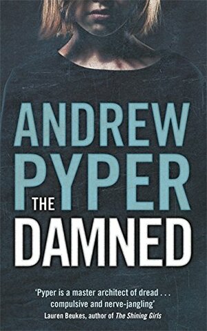 The Damned by Andrew Pyper