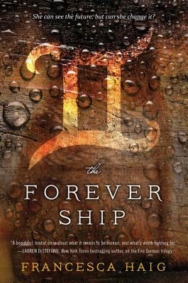 The Forever Ship by Francesca Haig