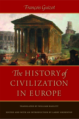 The History of Civilization in Europe by François Guizot