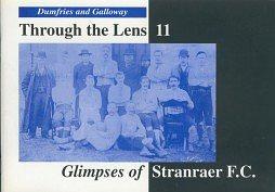 Glimpses of Old Stranraer Football Club by Donnie Nelson