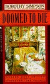 Doomed to Die by Dorothy Simpson